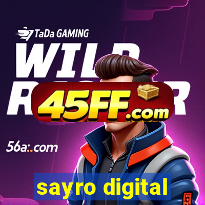 sayro digital